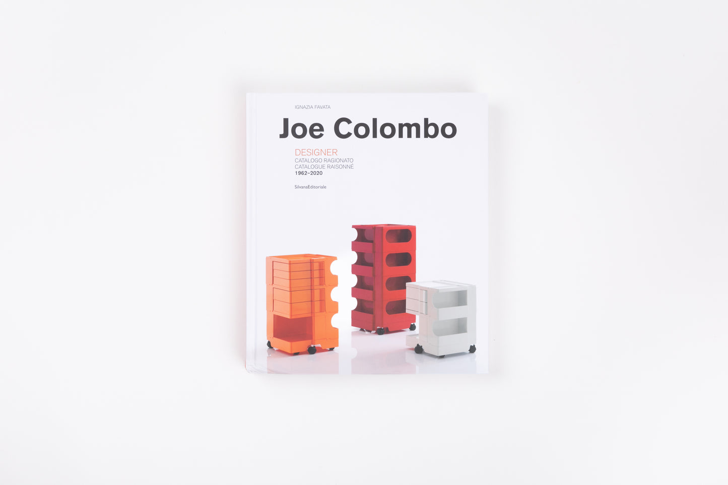 Designer. Catalogue Raisonné 1962-2020