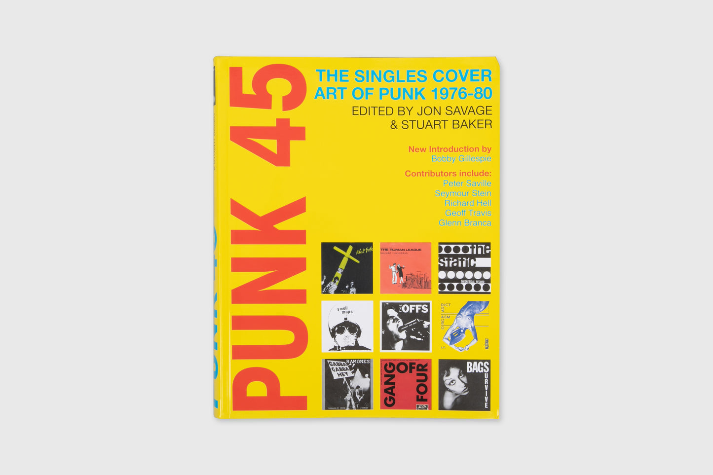 Punk 45: The Singles Cover Art of Punk 1976-80
