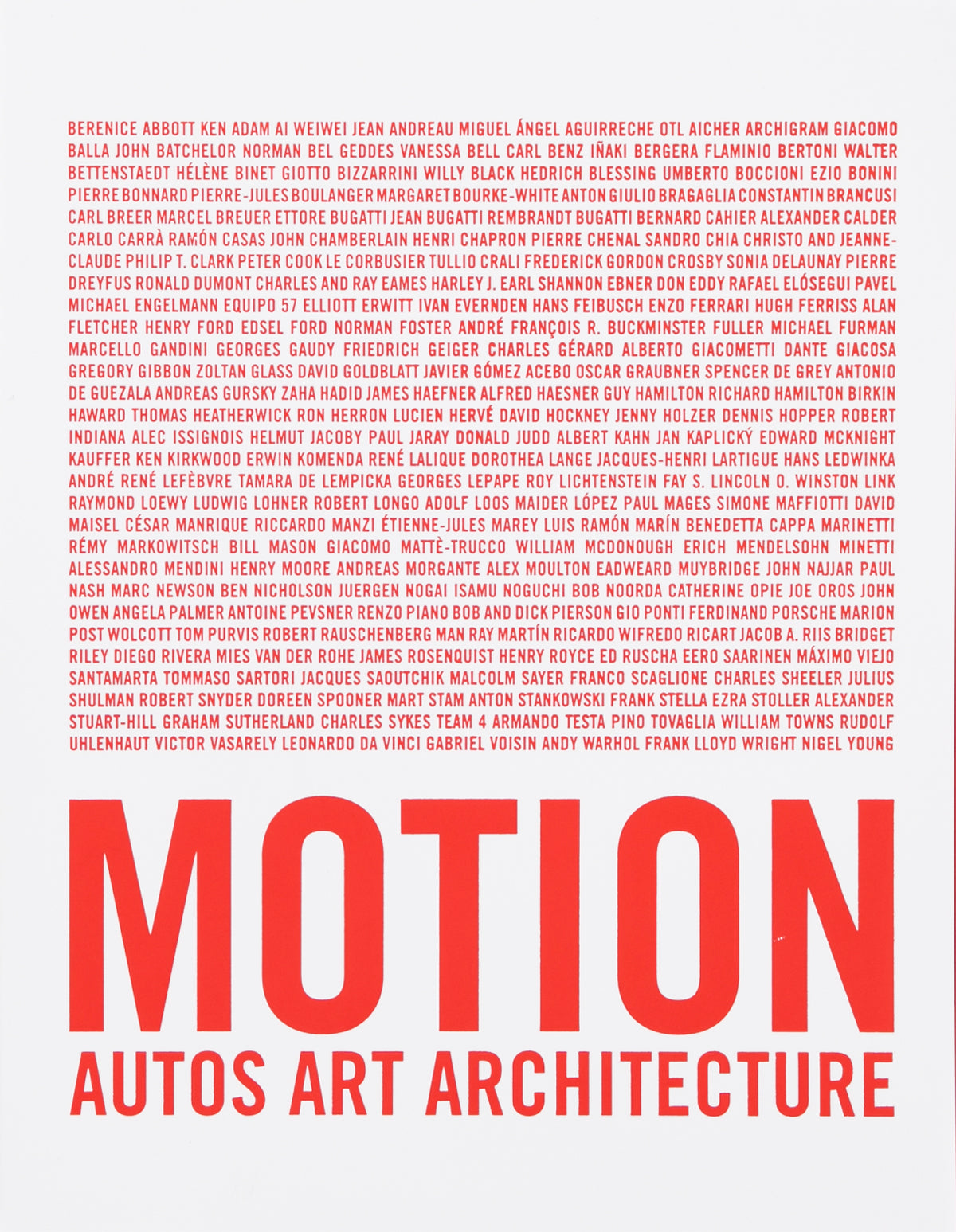 Motion. Autos, Art, Architecture