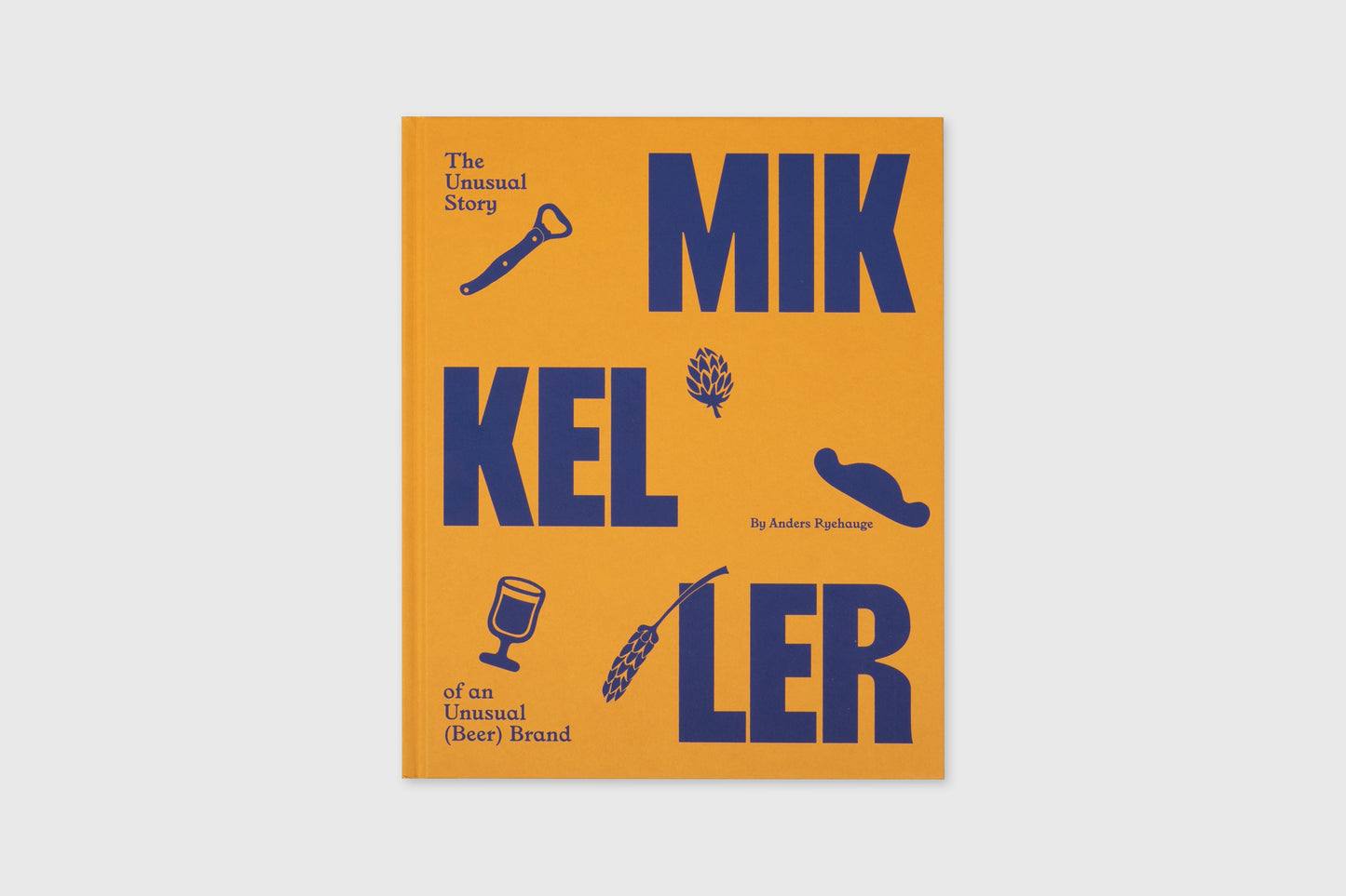 Mikkeller: The Unusual Story of an Unusual (Beer) Brand