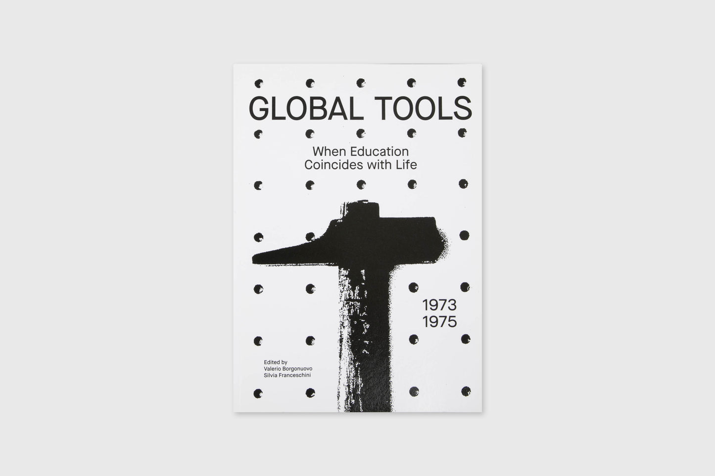 Global Tools: When Education