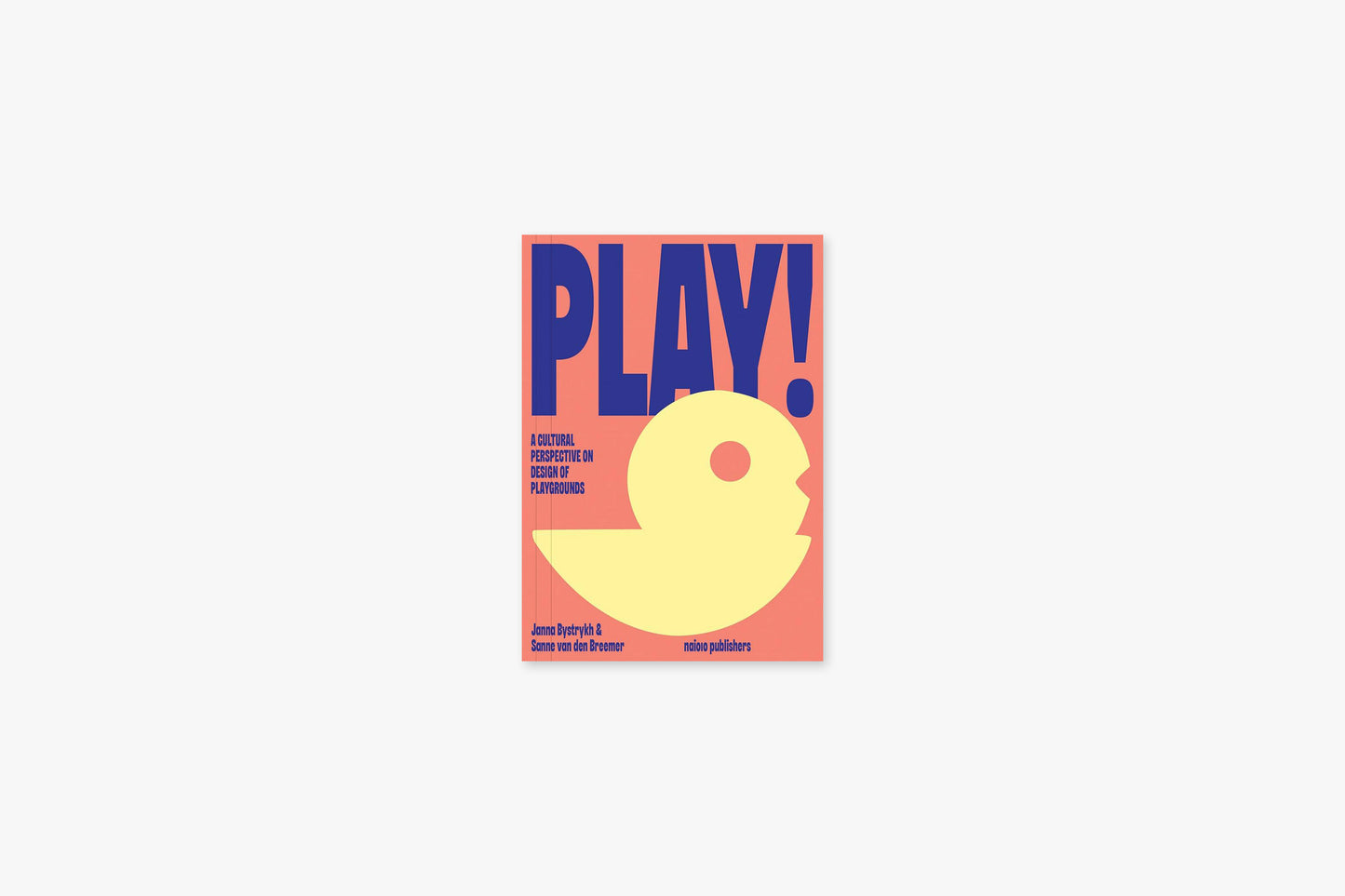 PLAY! A Cultural Perspective on Design of Playgrounds