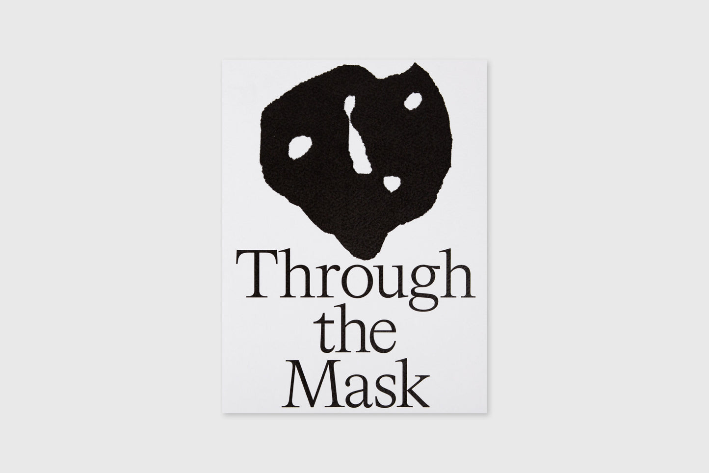 Through The Mask