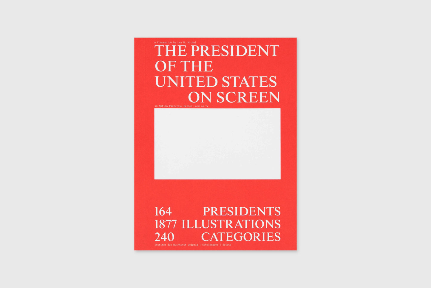 The President of the United States on Screen