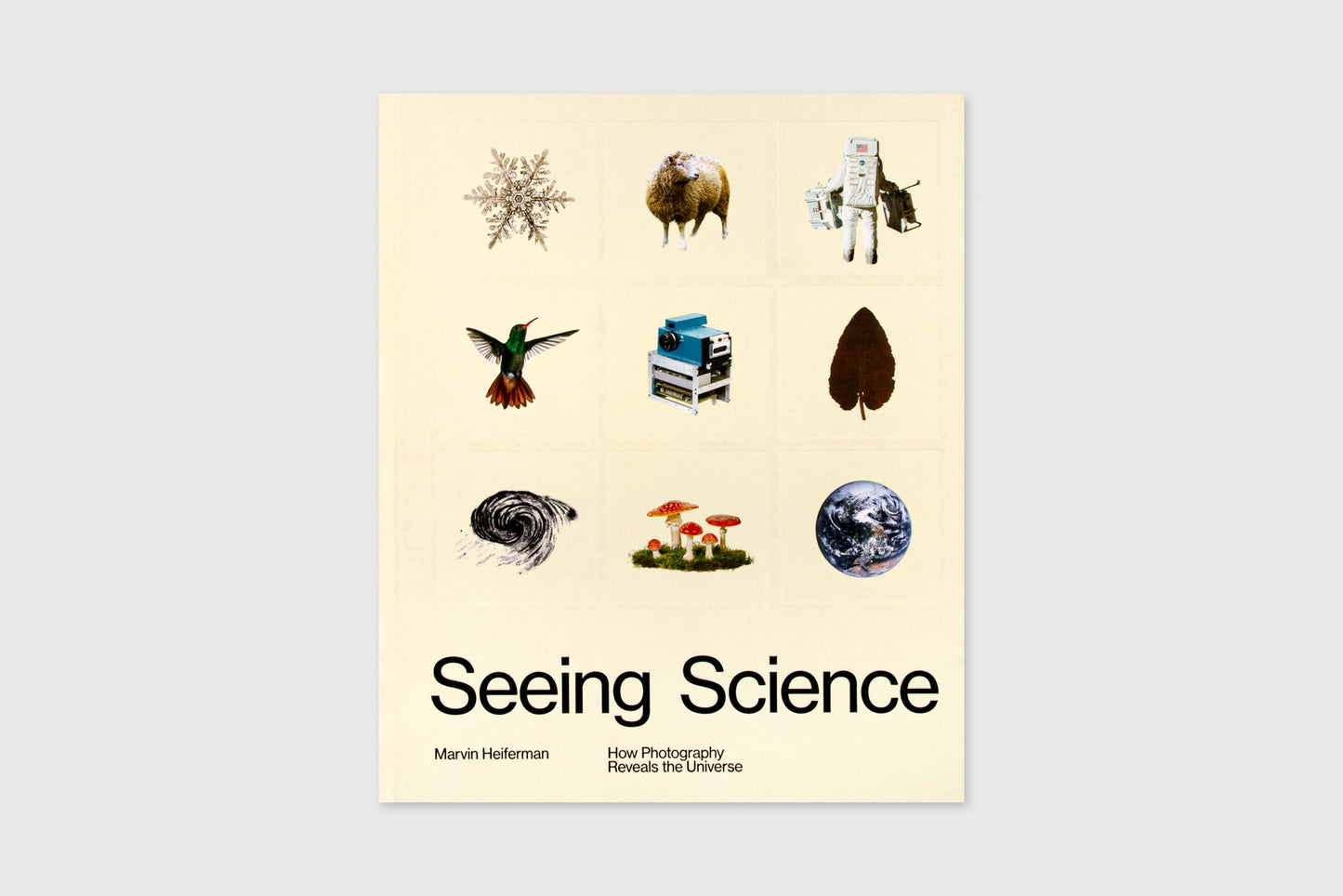 Seeing Science: How Photography Reveals the Universe