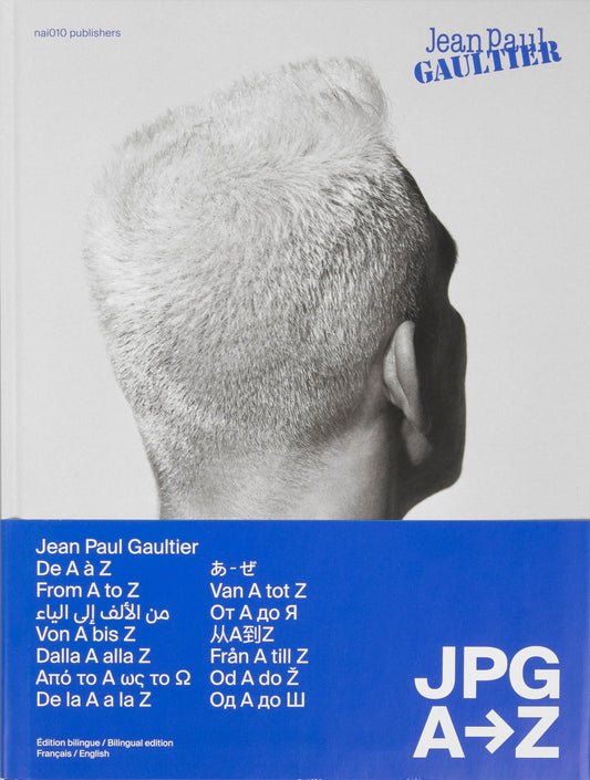 Jean Paul Gaultier: From A to Z