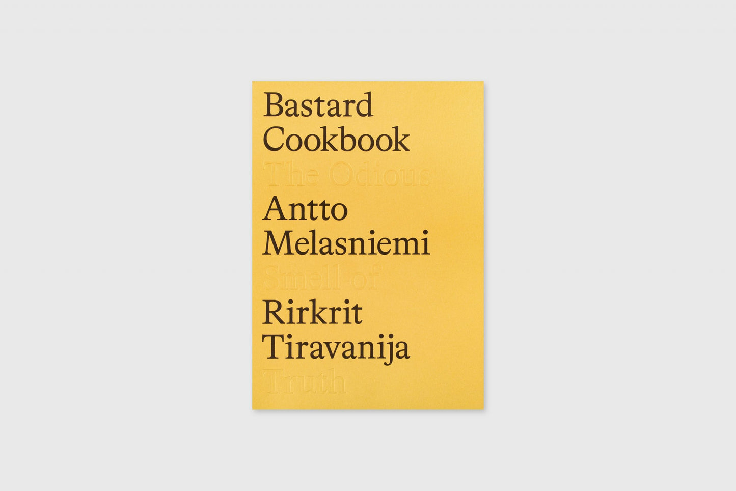 The Bastard Cookbook