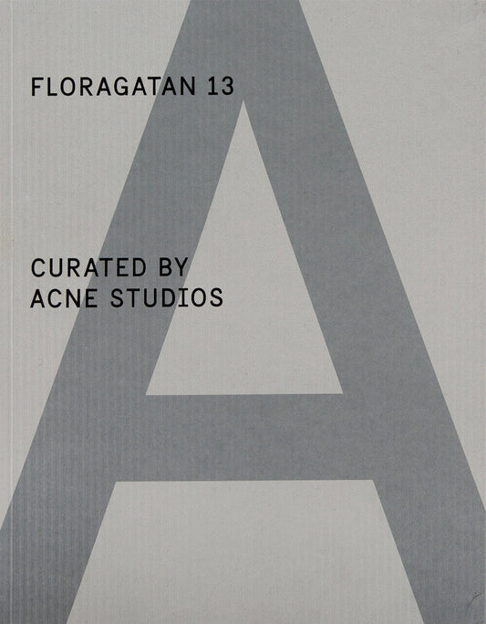 A Magazine Curated By Acne Studios