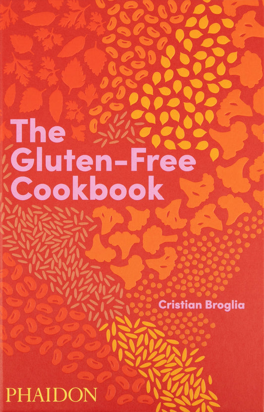 The Gluten-Free Cookbook