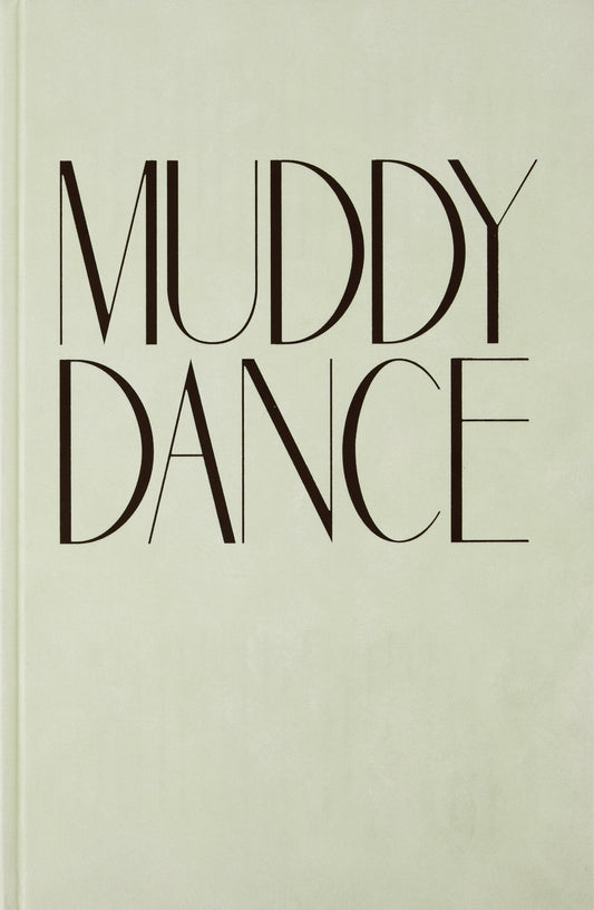 Muddy Dance