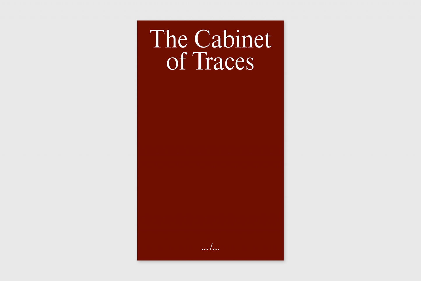 The Cabinet of Traces