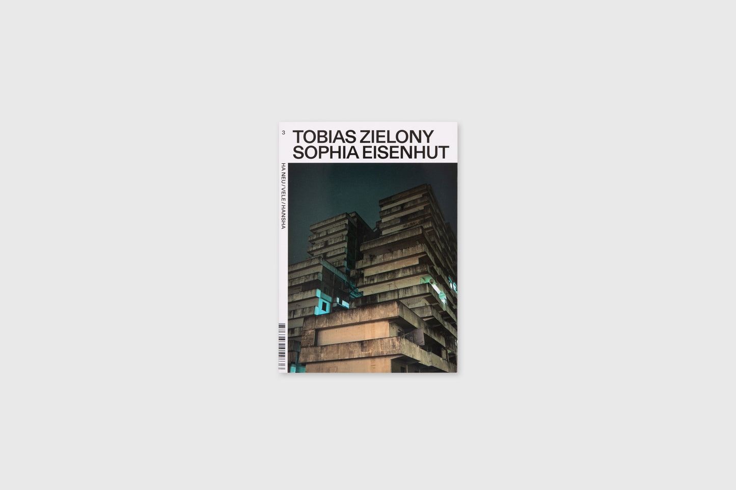 Tobias Zielony vol. 3: Ha Neu / Vele / Hansha