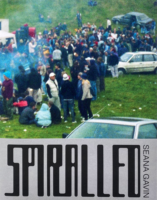 Seana Gavin: Spiralled (Re)Edition