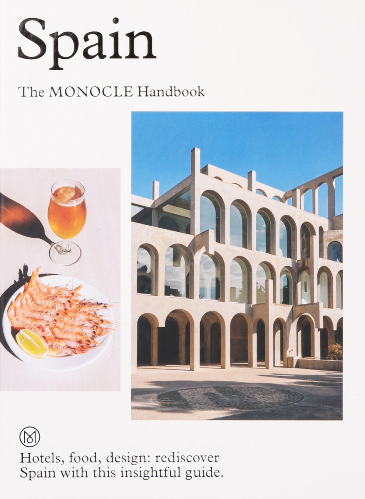 Spain: The Monocle Handbook