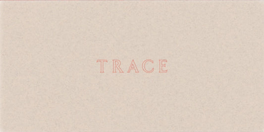 Trace