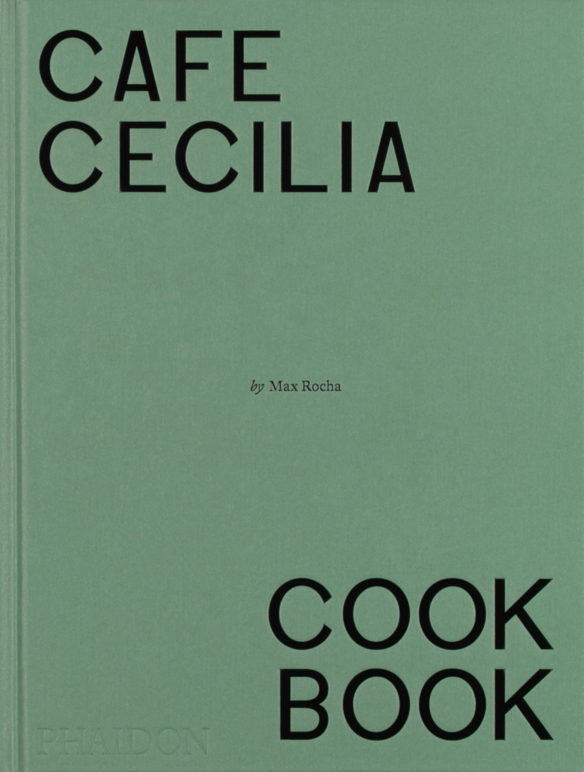 Café Cecilia Cookbook