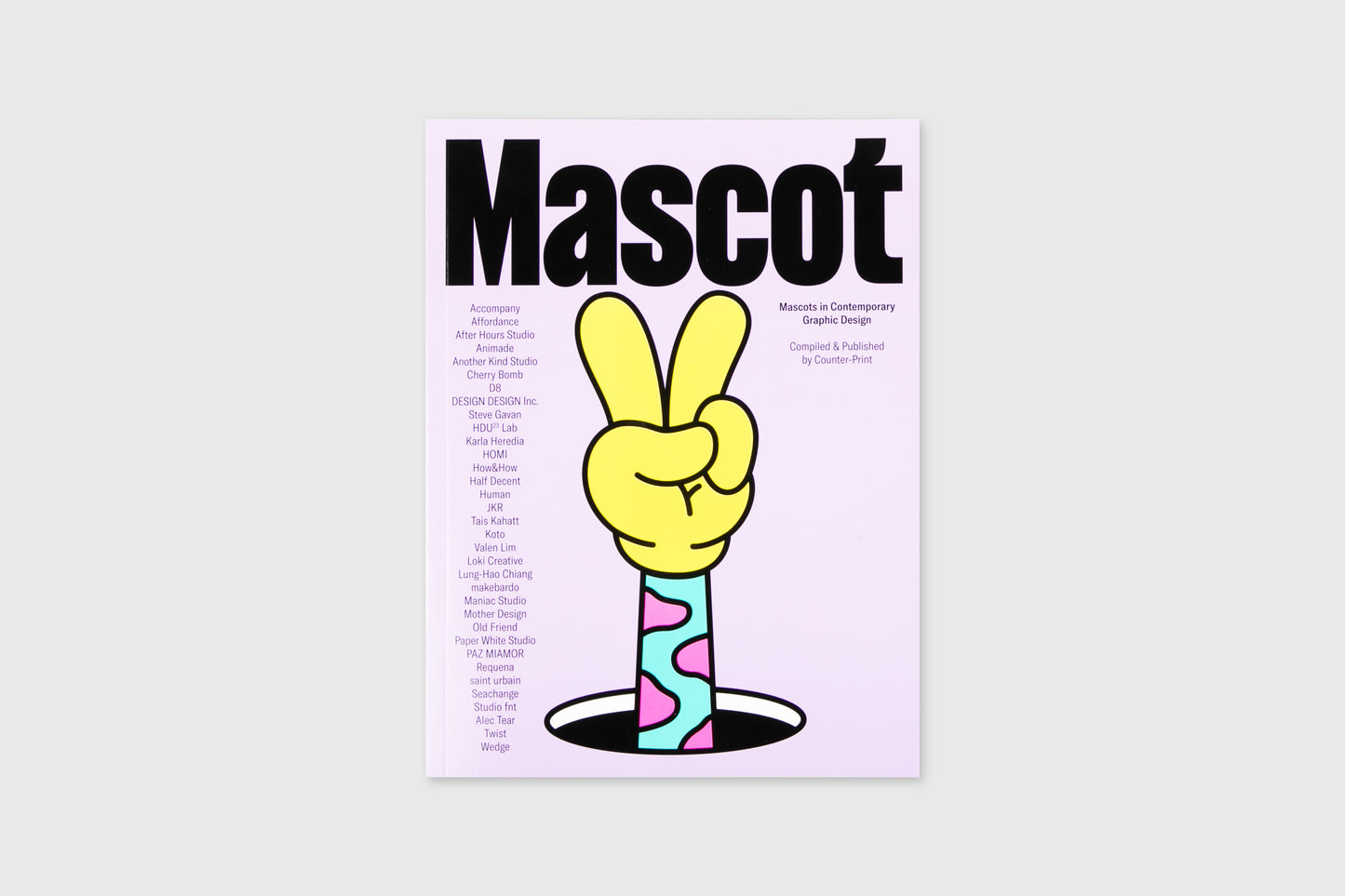 Mascot: Mascots in Contemporary Graphic Design