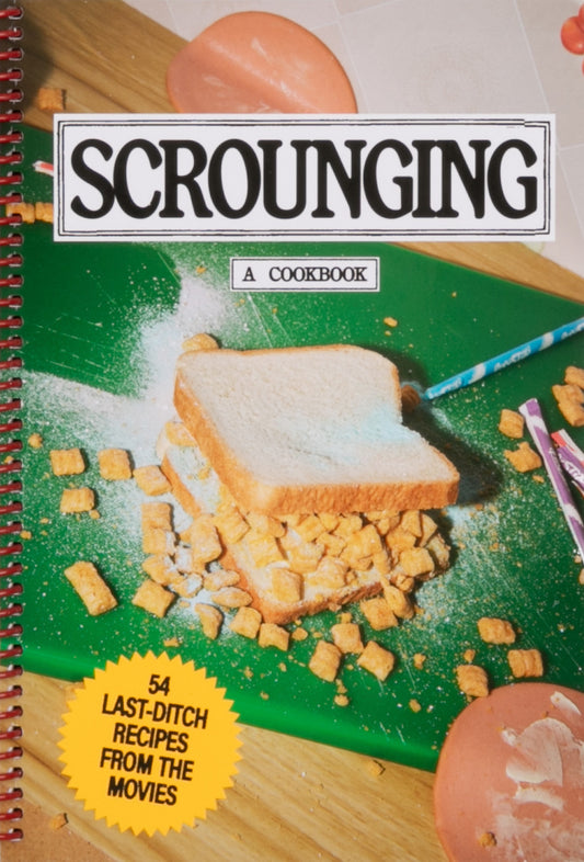 Scrounging: A Cookbook