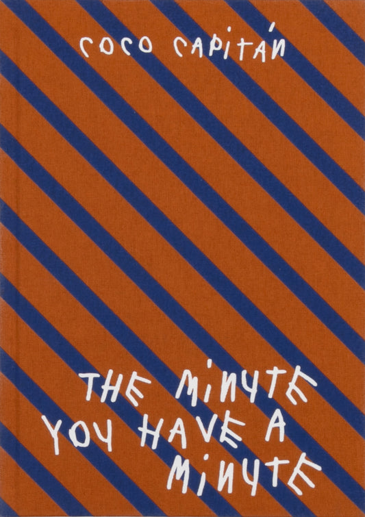 The Minute You Have a Minute