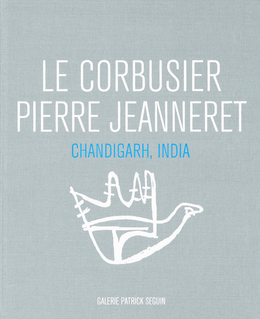 Le Corbusier & Pierre Jeanneret: Chandigarh, India