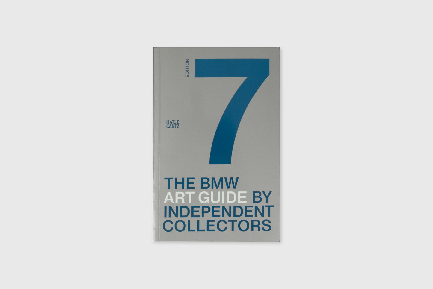 The Seventh BMW Art Guide by Independent Collectors