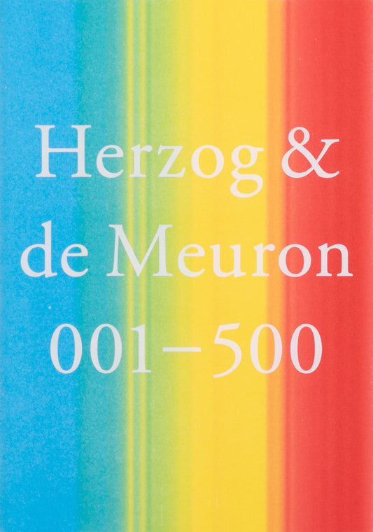 Herzog & de Meuron 001 – 500 (Paperback edition)