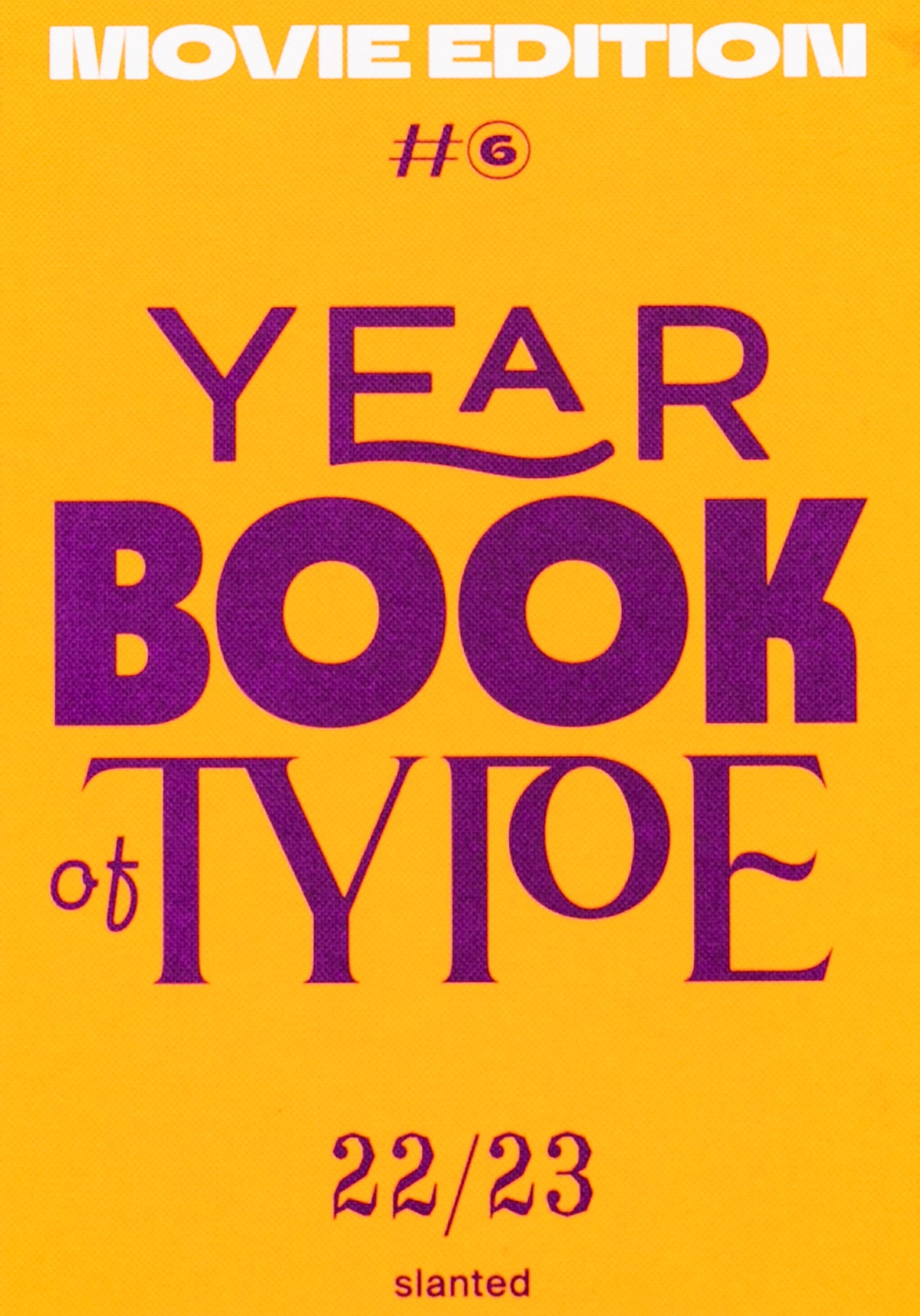 Yearbook of Type #6 2022/23: Movie Edition