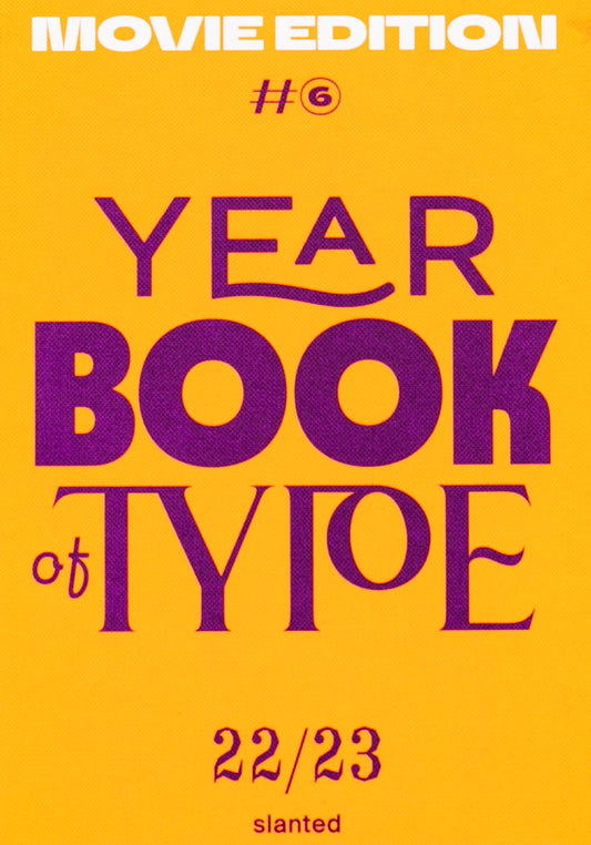 Yearbook of Type #6 2022/23: Movie Edition