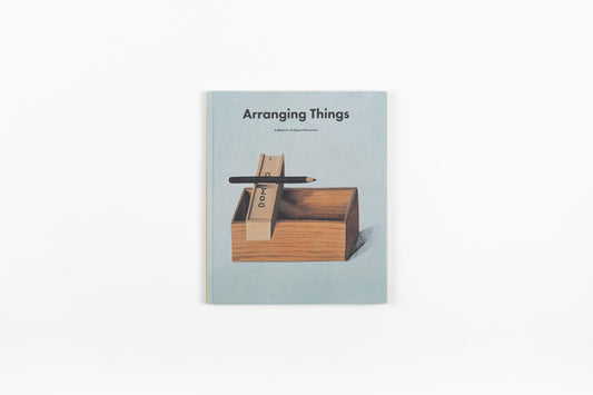 Arranging Things: A Rhetoric of Object Placement