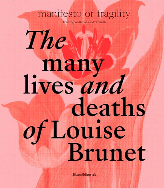 The Many Lives and Deaths of Louise Brunet