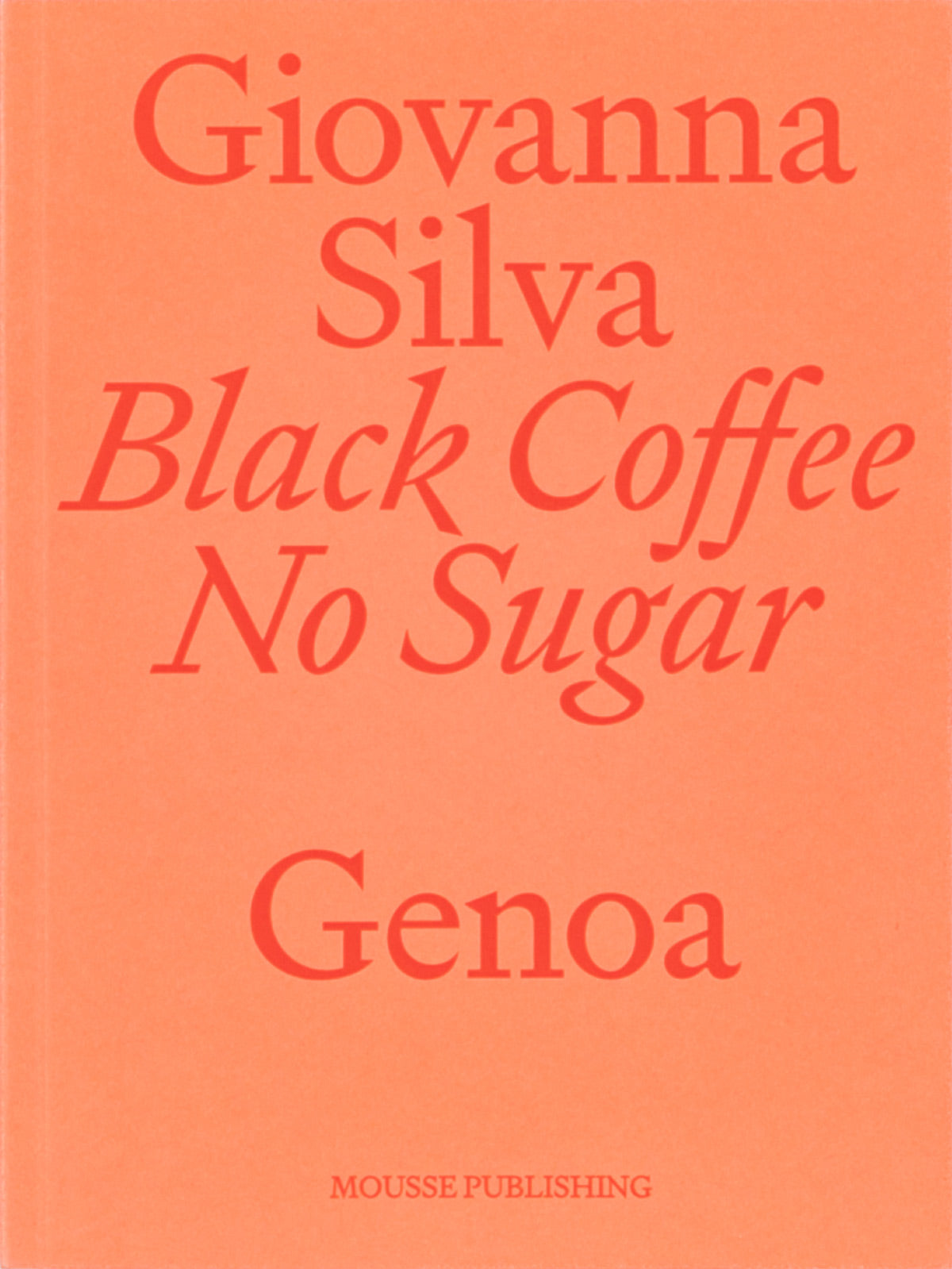 Black Coffee No Sugar – Genoa