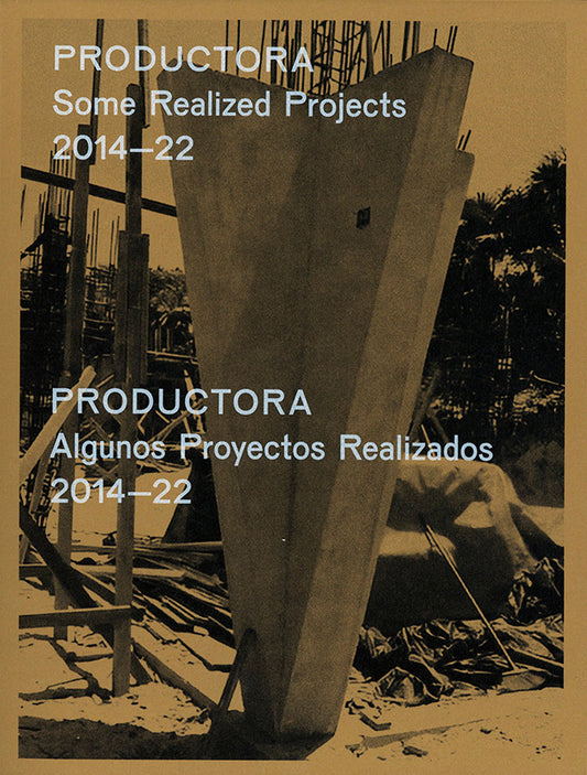 PRODUCTORA: Some Realized Projects 2014¡©22