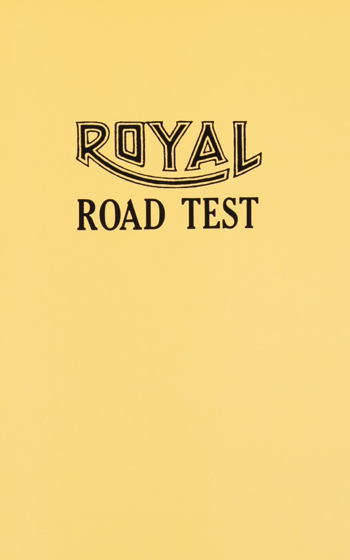 Royal Road Test