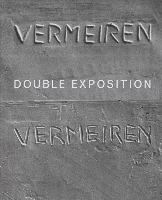 Didier Vermeiren: Double Exposition