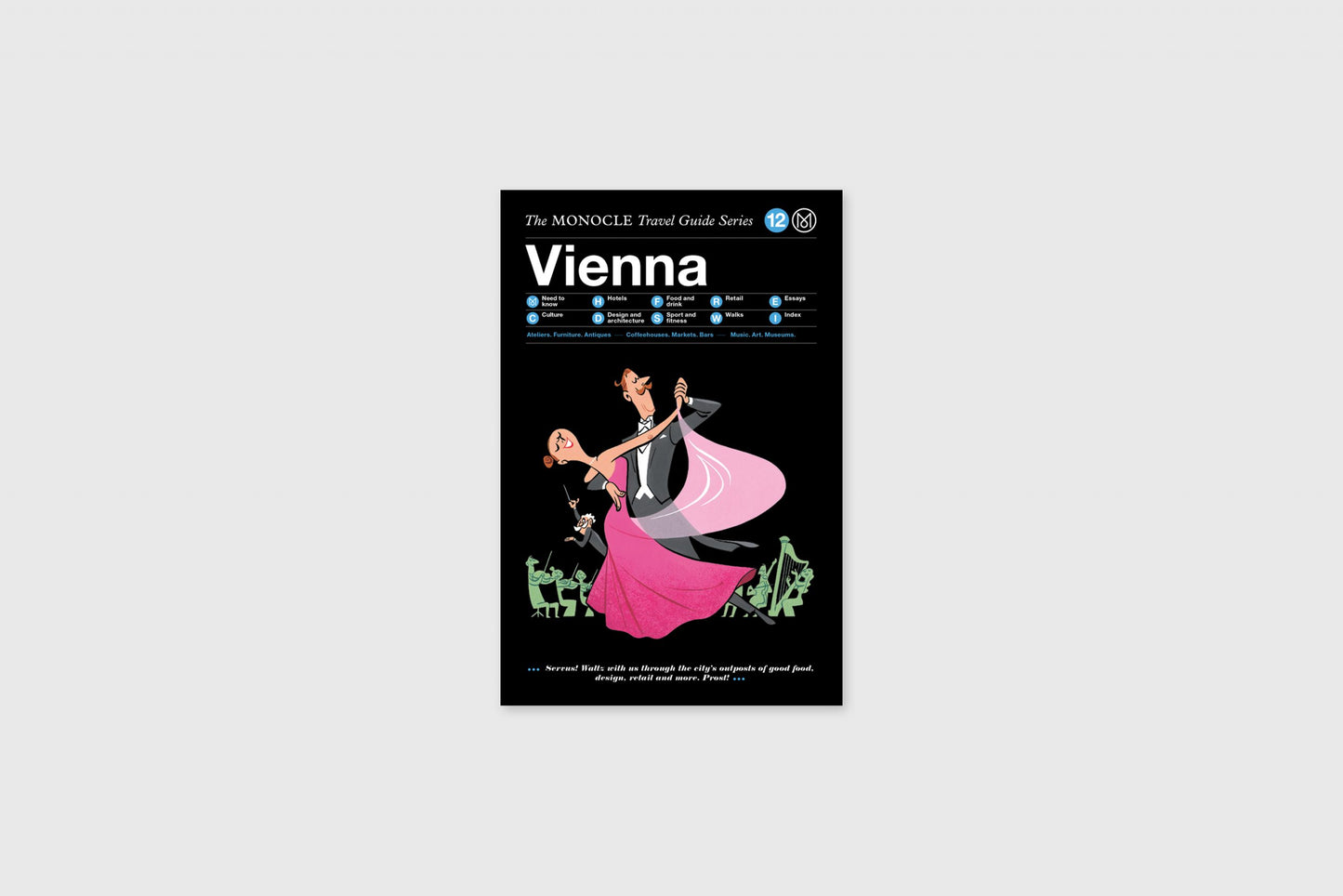Vienna: The Monocle Travel Guide Series