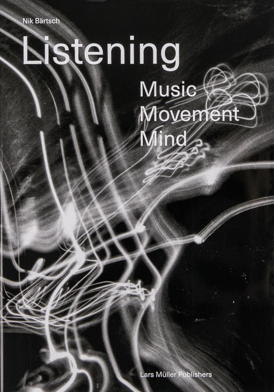 Listening: Music - Movement - Mind
