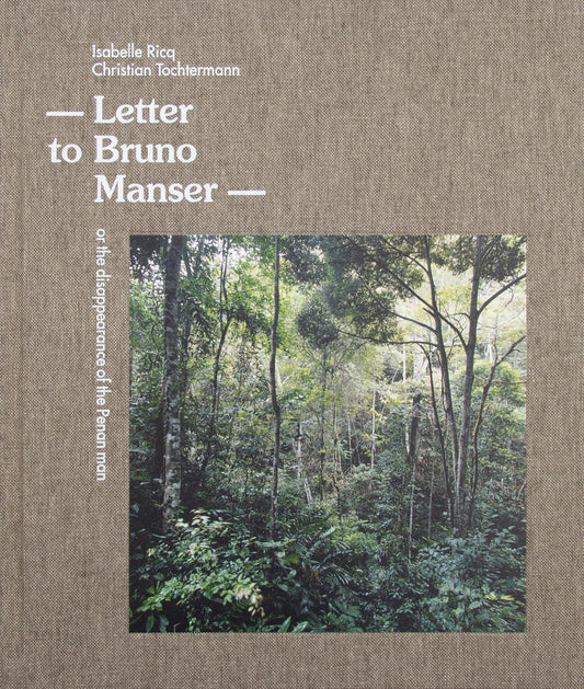 Letter To Bruno Manser