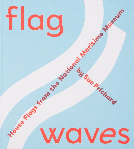 Flag Waves: House Flags From The National Maritime Museum