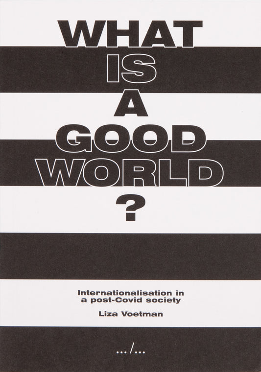 What is a good world?