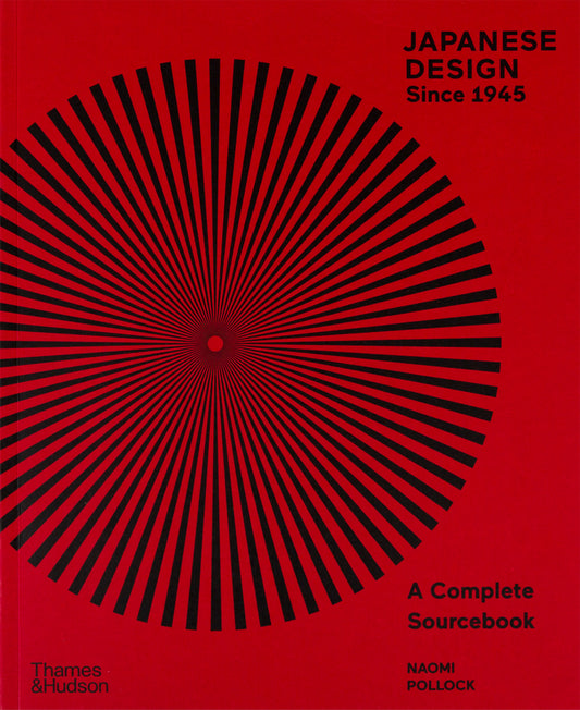 Japanese Design Since 1945: A Complete Sourcebook