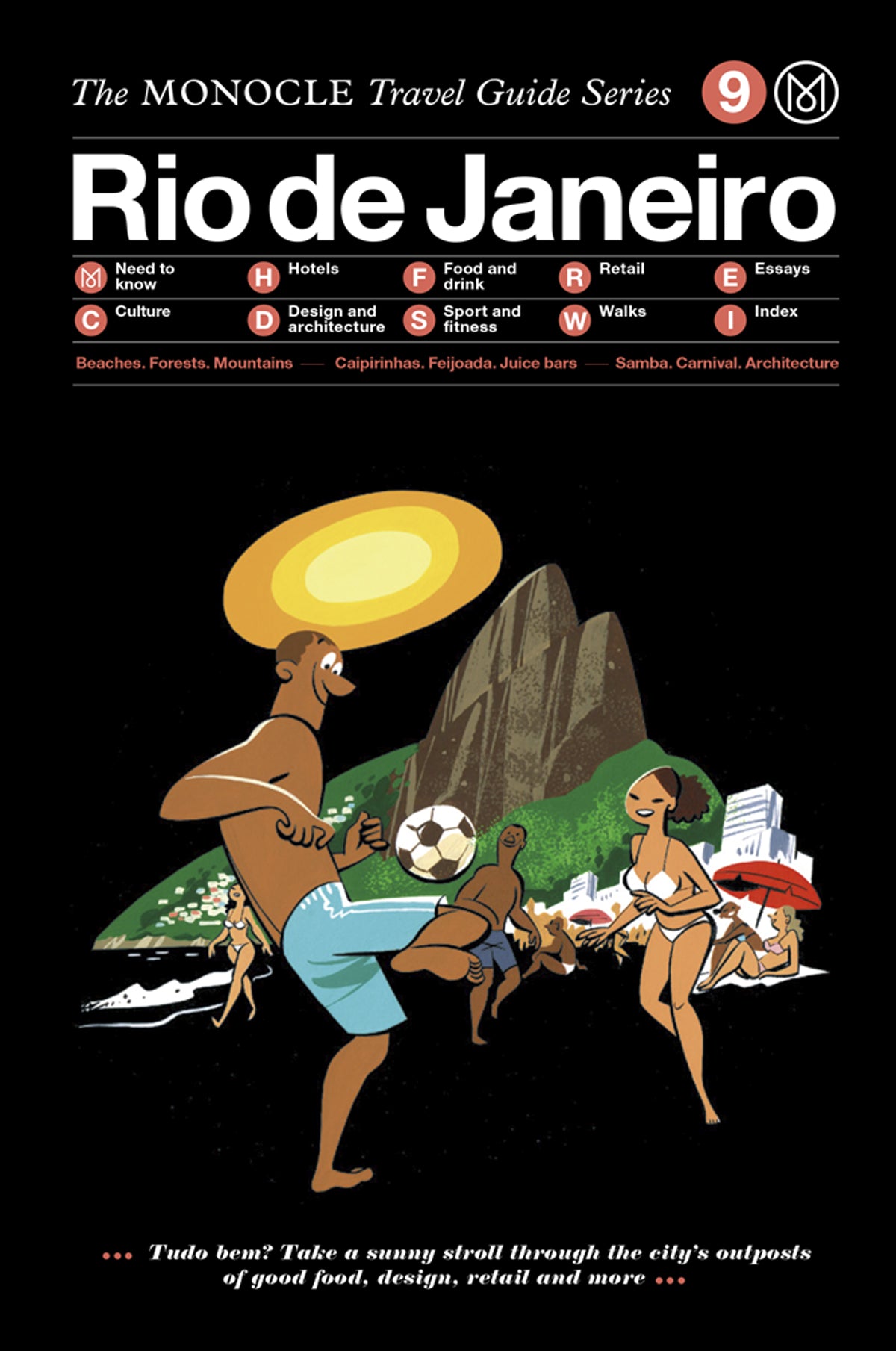 Rio de Janeiro: The Monocle Travel Guide Series