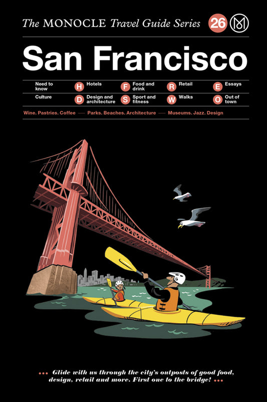 San Francisco: The Monocle Travel Guide Series
